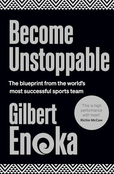 Become Unstoppable: The Blueprint from the World’s Most Successful Sports Team - The Page and Prose Booksellers