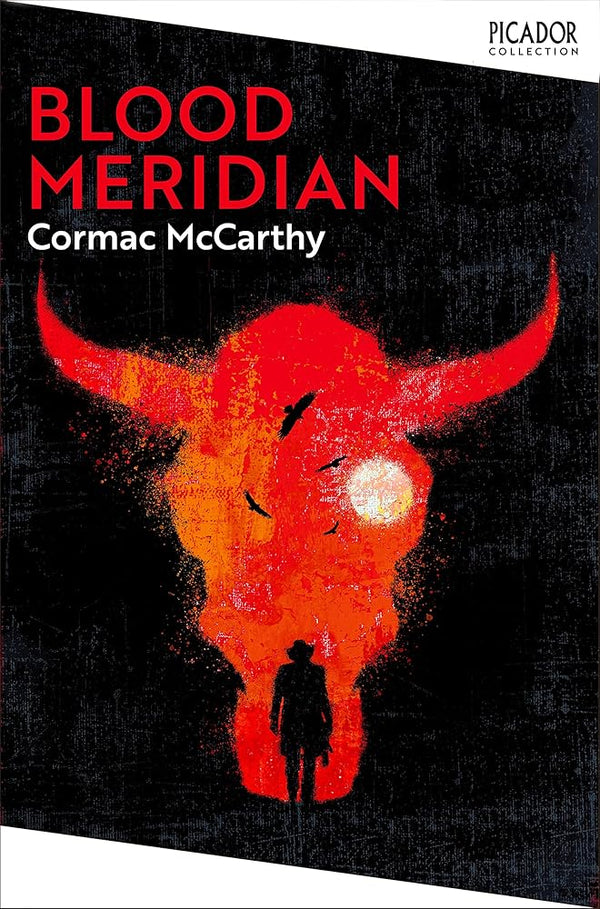 Blood Meridian (Picador Collection) - The Page and Prose Booksellers