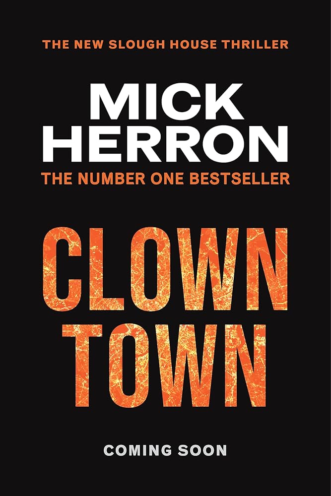 Clown Town: The new thriller in the bestselling series that inspired the hit show Slow Horses (Slough House Thriller 9) - The Page and Prose Booksellers
