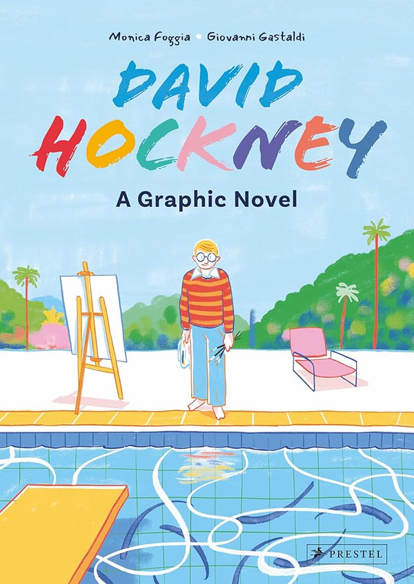David Hockney: A Graphic Biography - The Page and Prose Booksellers