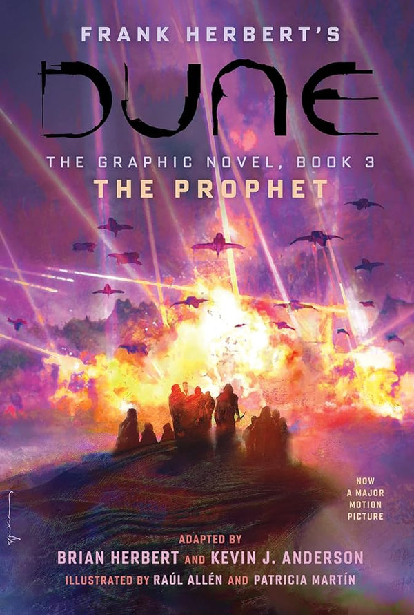 DUNE: The Graphic Novel, Book 3: The Prophet (Dune: The Graphic Novel, 3) (Volume 3) - The Page and Prose Booksellers