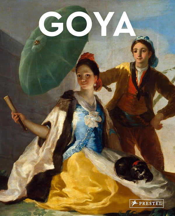 Goya: Masters of Art - The Page and Prose Booksellers