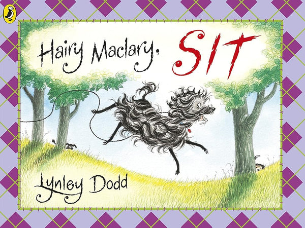 Hairy Maclary Sit (Hairy Maclary and Friends) - The Page and Prose Booksellers