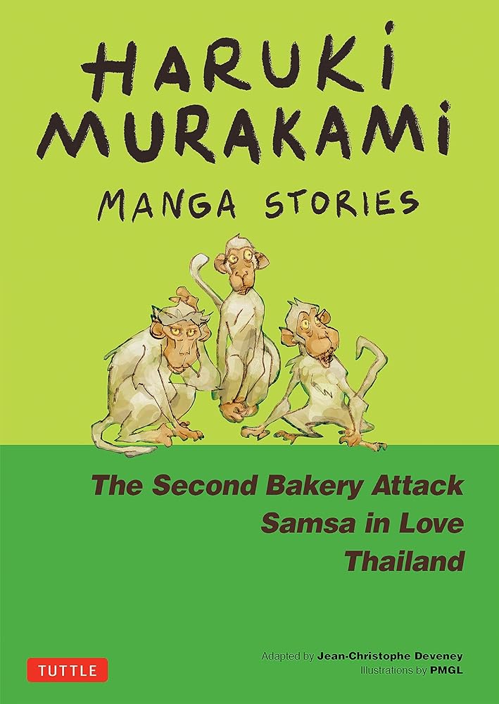 Haruki Murakami Manga Stories 2: The Second Bakery Attack; Samsa in Love; Thailand - The Page and Prose Booksellers
