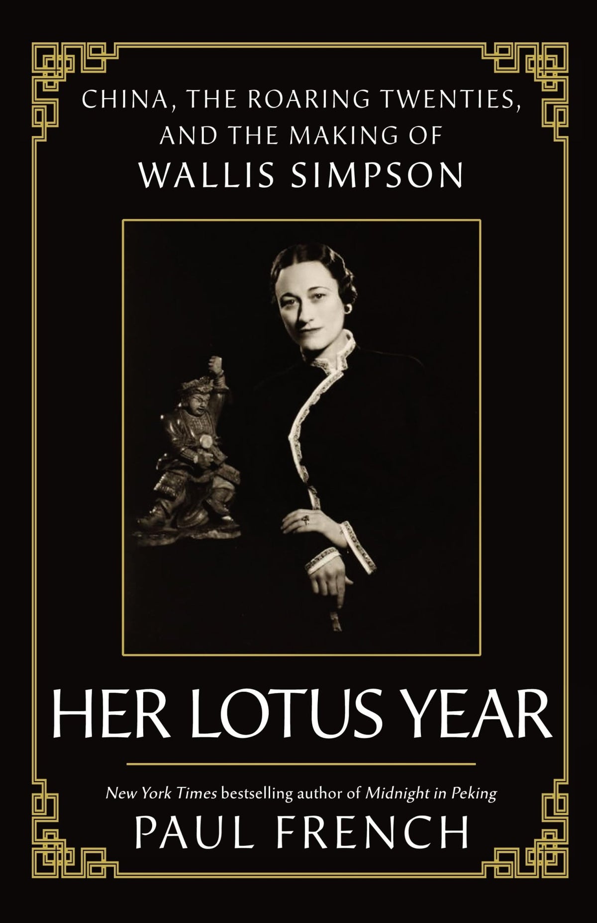Her Lotus Year: China, The Roaring Twenties and the Making of Wallis Simpson - The Page and Prose Booksellers