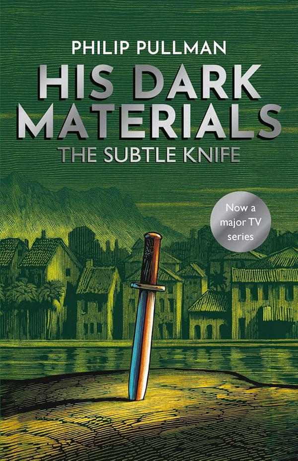His Dark Materials: the Subtle Knife - The Page and Prose Booksellers