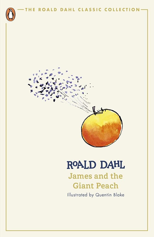 James and the Giant Peach (The Roald Dahl Classic Collection) - The Page and Prose Booksellers