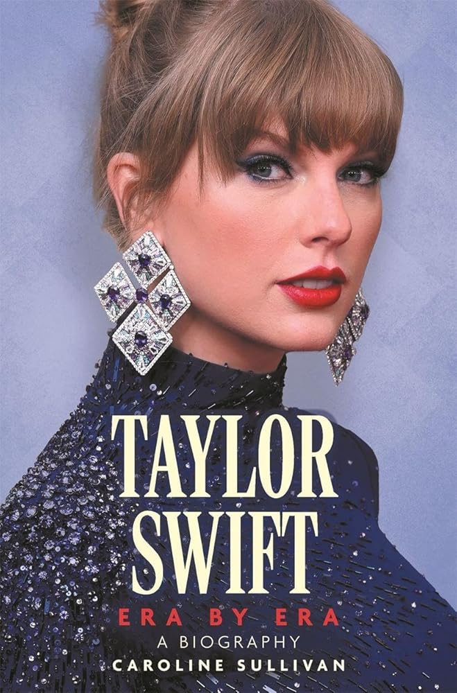 Mara Books Ltd. Taylor Swift Era by Era. - The Page and Prose Booksellers