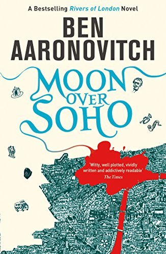 Moon Over Soho (Rivers of London, 2) - The Page and Prose Booksellers