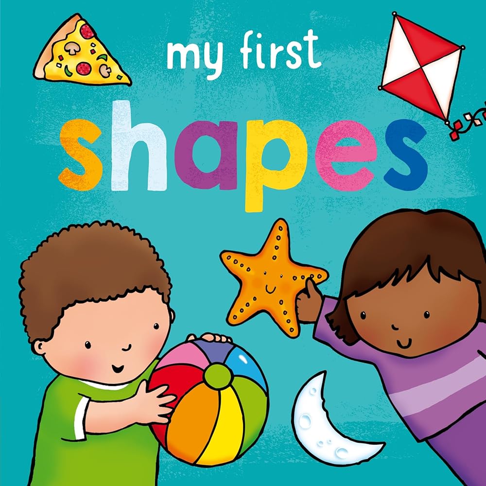 My First... Shapes - The Page and Prose Booksellers