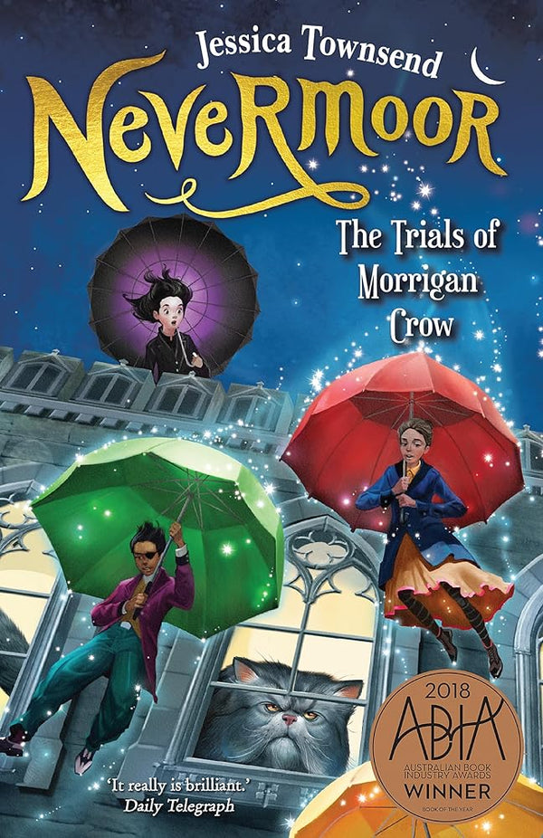 Nevermoor: The Trials of Morrigan Crow - The Page and Prose Booksellers