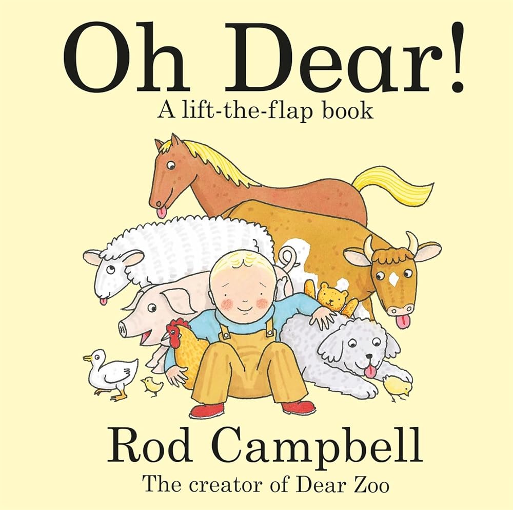 Oh Dear!: A Lift - the - flap Farm Book from the Creator of Dear Zoo - The Page and Prose Booksellers
