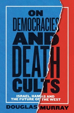 On Democracies and Death Cults: Israel, Hamas and the Future of the West - The Page and Prose Booksellers
