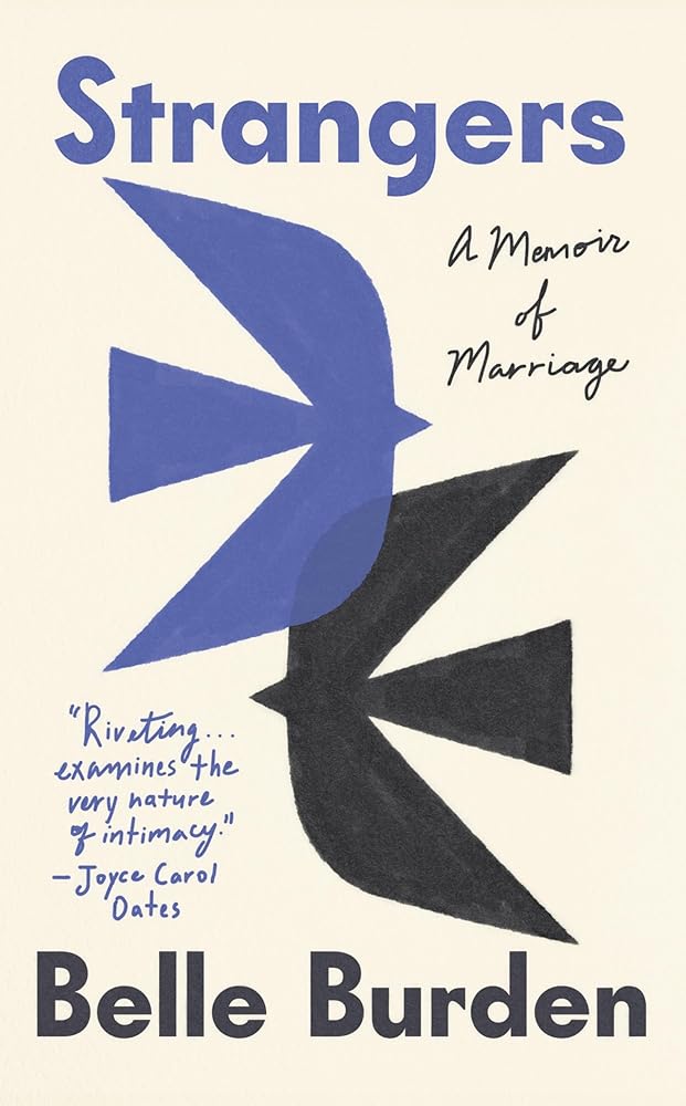Strangers: A Memoir of Marriage - The Page and Prose Booksellers
