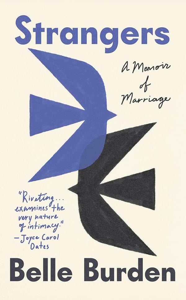 Strangers: A Memoir of Marriage - The Page and Prose Booksellers