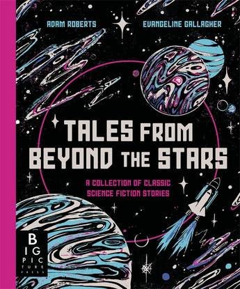 Tales from Beyond the Stars: A Collection of Classic Science Fiction Stories - The Page and Prose Booksellers