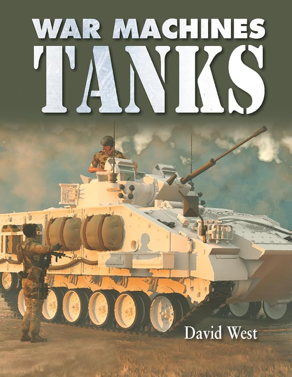 Tanks (War Machines) - The Page and Prose Booksellers