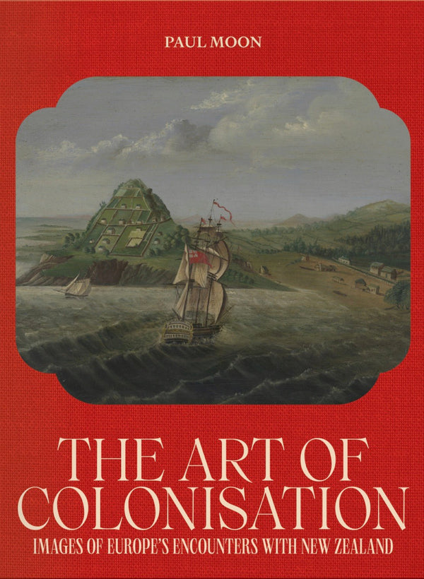 The Art of Colonisation - The Page and Prose Booksellers