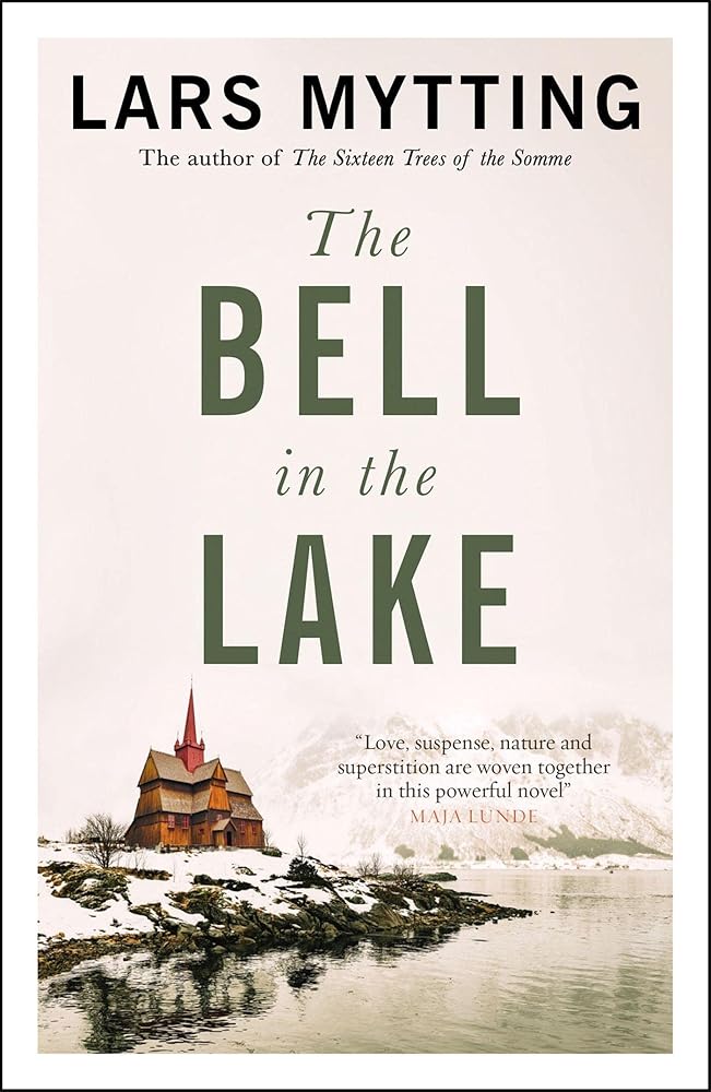 The Bell in the Lake: The Sister Bells Trilogy Vol. 1: The Times Historical Fiction Book of the Month - The Page and Prose Booksellers