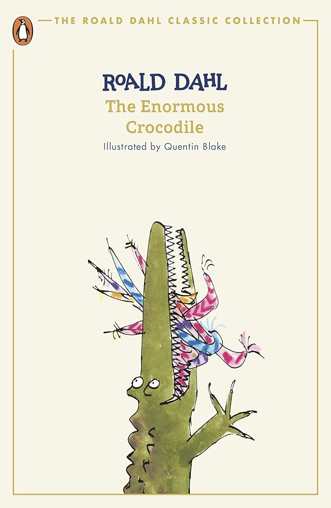 The Enormous Crocodile (The Roald Dahl Classic Collection) - The Page and Prose Booksellers