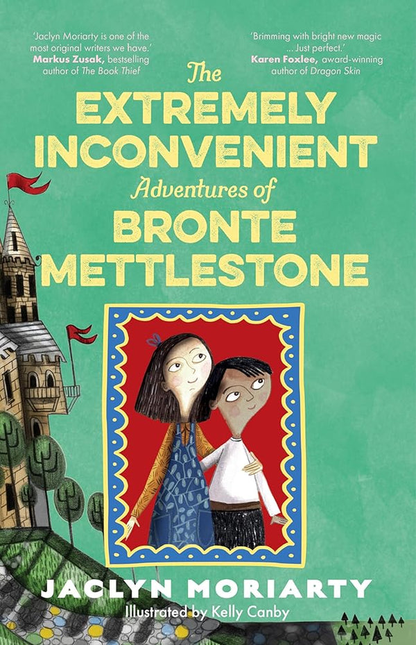 The Extremely Inconvenient Adventures of Bronte Mettlestone - The Page and Prose Booksellers
