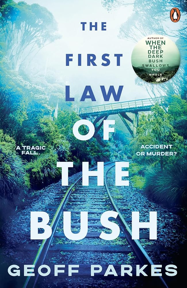 The First Law of the Bush - The Page and Prose Booksellers