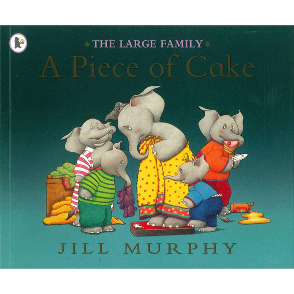 The Large Family: A Piece of Cake by Jill Murphy - The Page and Prose Booksellers