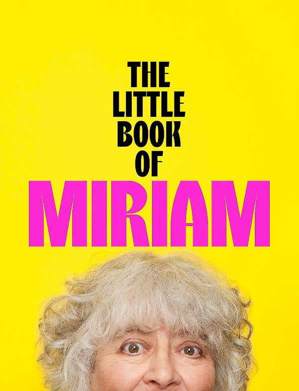 The Little Book of Miriam - The Page and Prose Booksellers