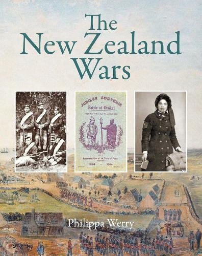 The New Zealand Wars - The Page and Prose Booksellers