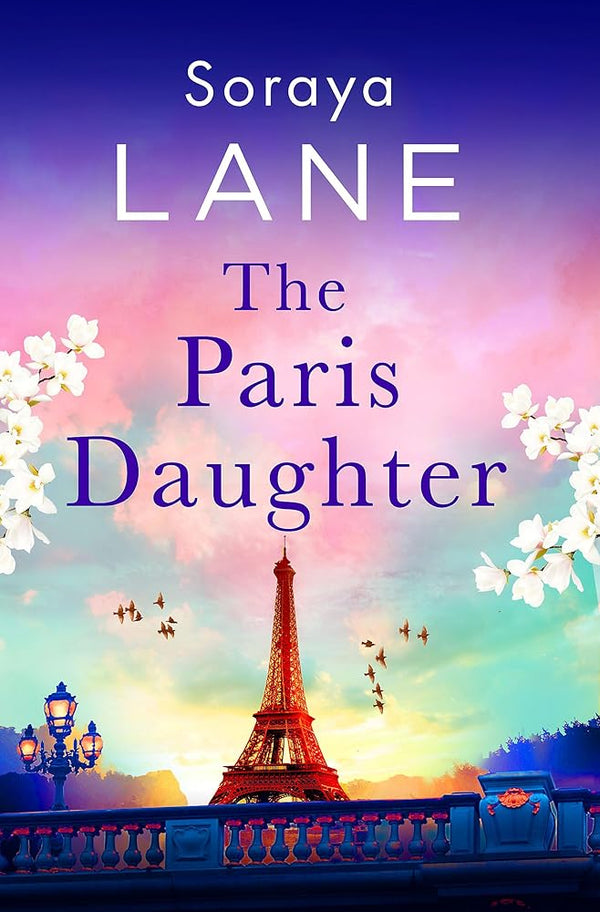 The Paris Daughter: An absolutely unforgettable page - turner full of family secrets - The Page and Prose Booksellers