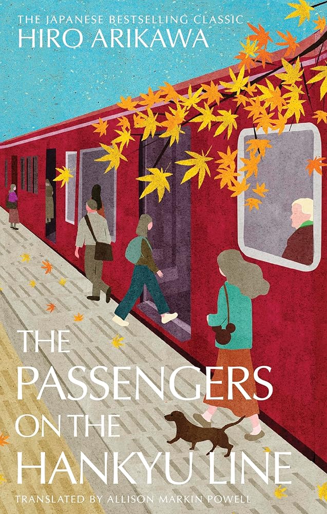 The Passengers on the Hankyu Line - The Page and Prose Booksellers