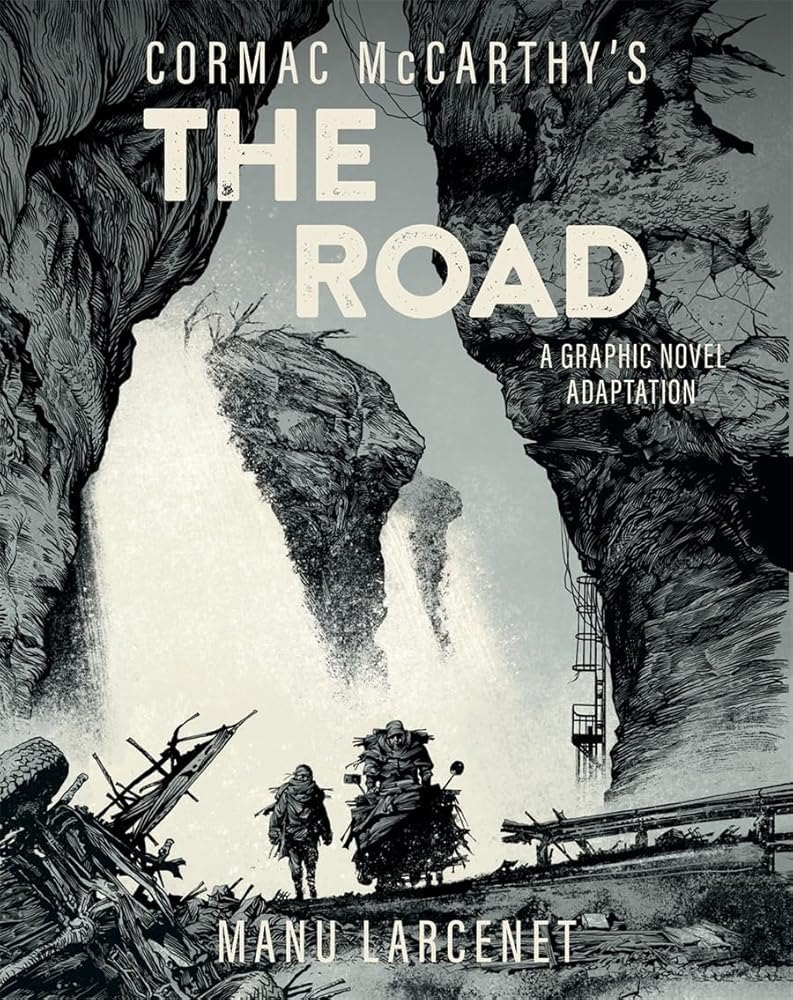 The Road: A Graphic Novel Adaptation - The Page and Prose Booksellers