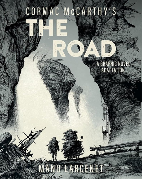 The Road: A Graphic Novel Adaptation - The Page and Prose Booksellers