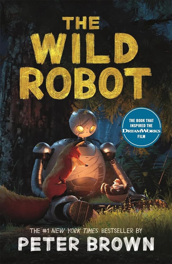 The Wild Robot: Now a major DreamWorks animation! - The Page and Prose Booksellers