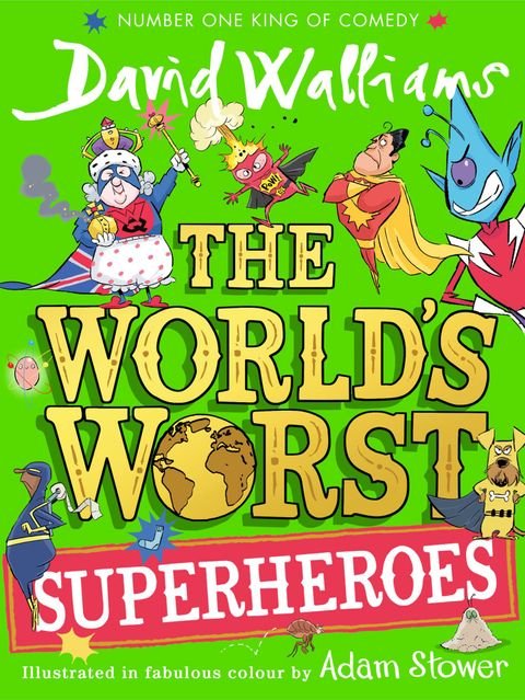 The World's Worst Superheroes - The Page and Prose Booksellers