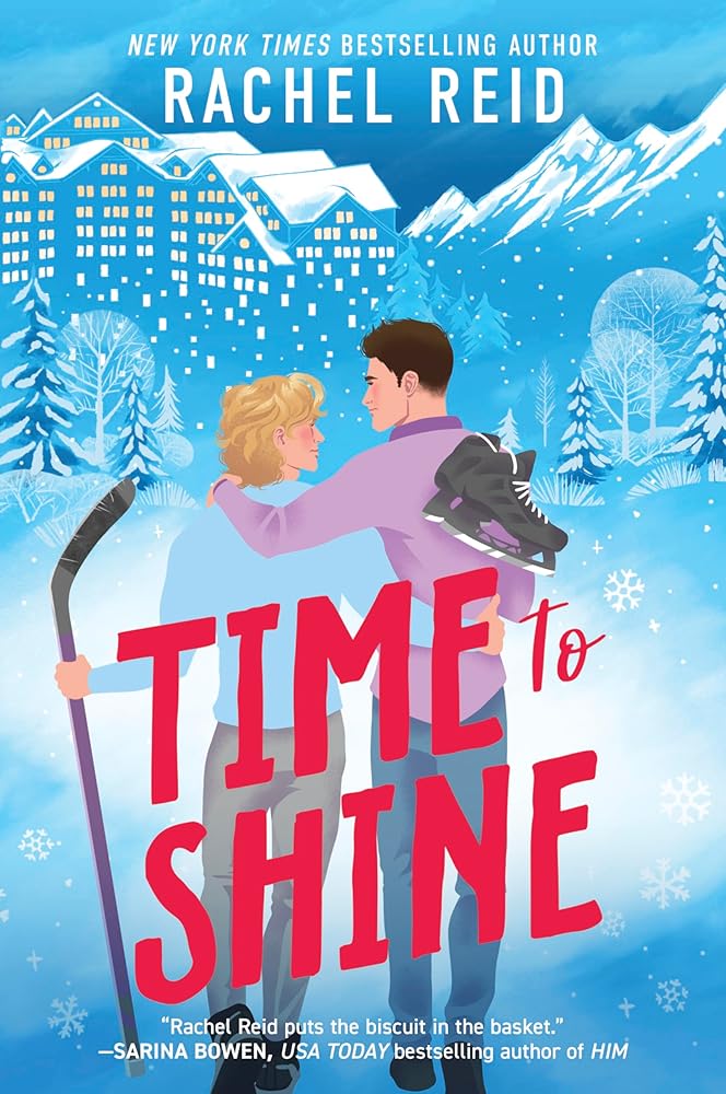Time to Shine: A sexy opposites - attract MM hockey romance by the bestselling author of Heated Rivalry - The Page and Prose Booksellers