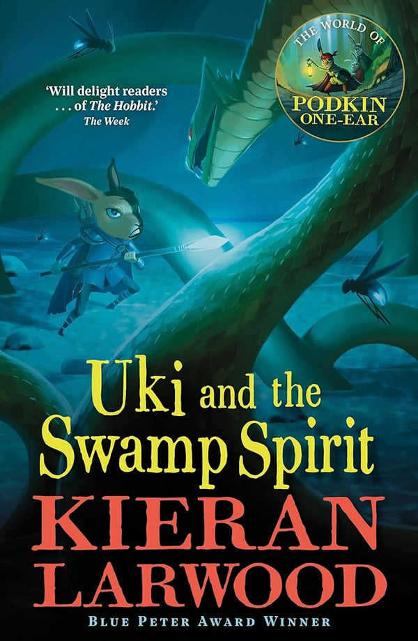 Uki and the Swamp Spirit: The fifth in The World of Podkin One - Ear series - The Page and Prose Booksellers