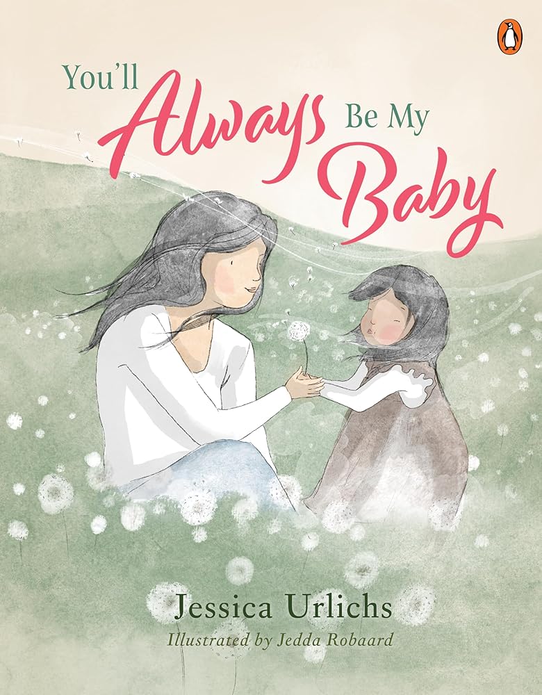 You'll Always Be My Baby - The Page and Prose Booksellers